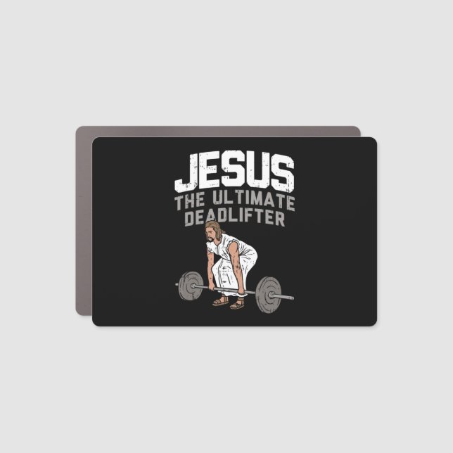 Deadlift Jesus I Christian Weightlifting Funny Wor Car Magnet (Front)