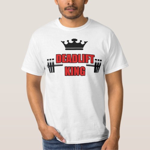 Deadlift King T_Shirt