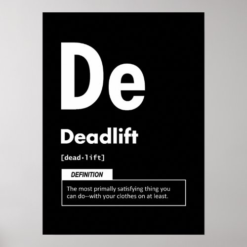 Deadlift _ Periodic Table _ Funny Gym Meme Poster