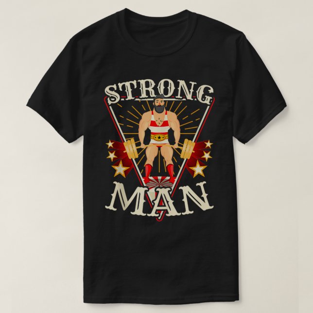 Deadlift  Vintage Circus Strongman  T-Shirt (Design Front)
