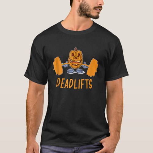 Deadlifts The Weightlifting Pumpkin Halloween Gym  T_Shirt