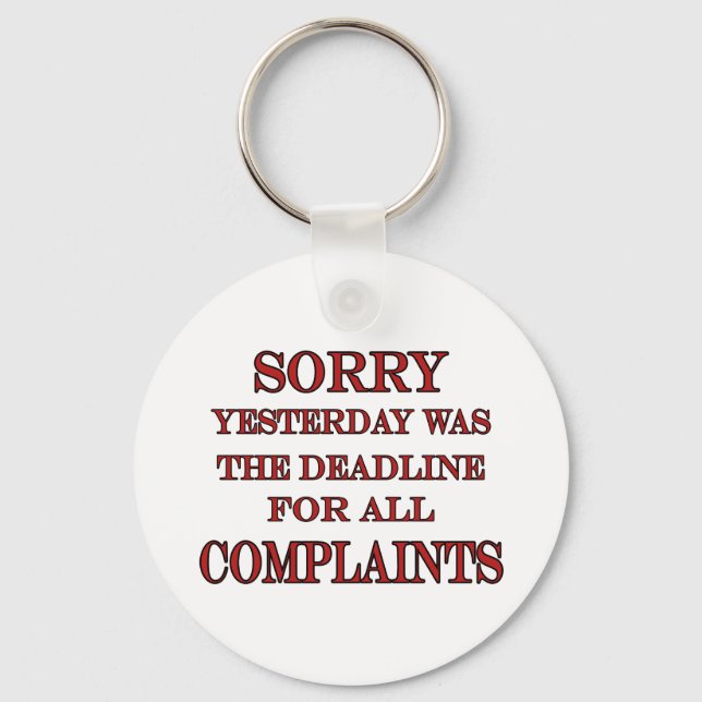 Deadline For Complaints Keychain (Front)