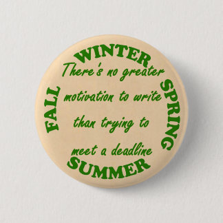 Deadline Pinback Button
