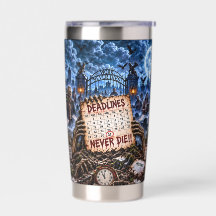 Deadlines Never Die Halloween Zombie 20 oz Tumbler