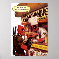 Deadpool Did Someone say Chimichangas? 12x18 Poster