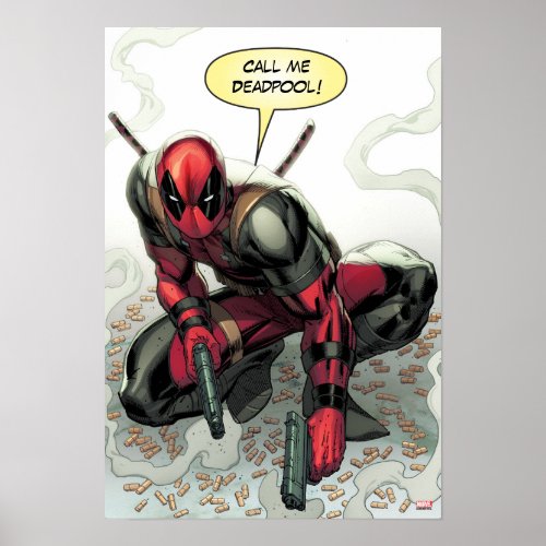 Deadpool Crouched With Smoking Guns Poster