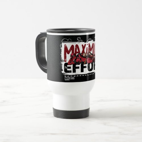 Deadpool Maxiumum Effort Travel Mug