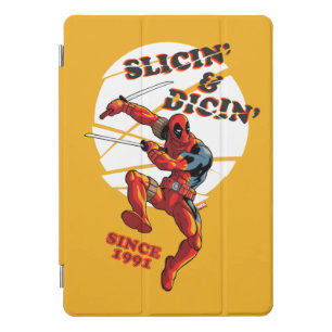 Deadpool Slicin' & Dicin' Since 1991 iPad Pro Cover