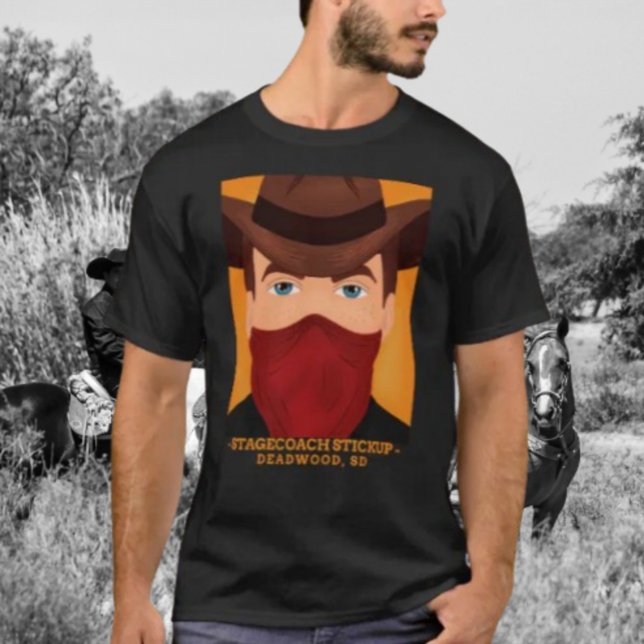 Deadwood Bandit T-Shirt (Creator Uploaded)