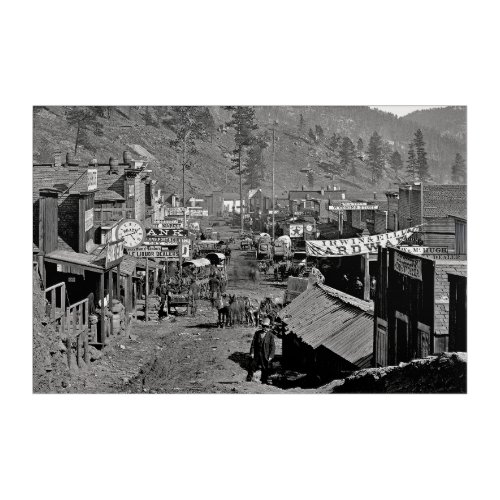 DEADWOOD S Dakota _ Wild West Mining Town 1876 Acrylic Print