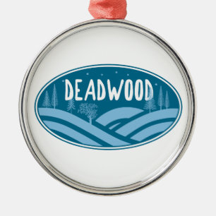 Deadwood South Dakota Outdoors Metal Ornament