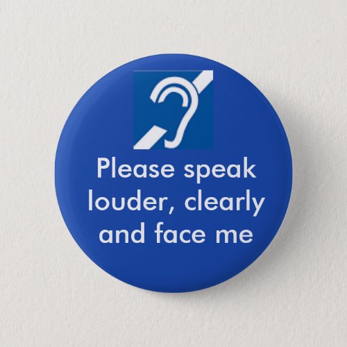 Deaf and hard of hearing badge button
