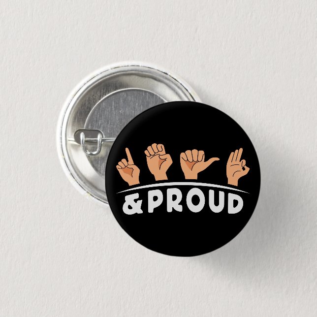 Deaf And Proud Deaf People Fingerspelling Sign Art Button (Front & Back)