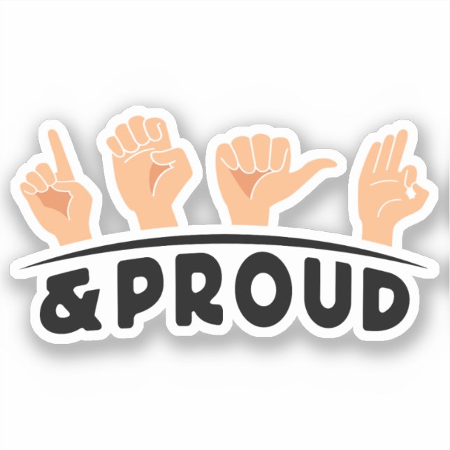 Deaf And Proud Deaf People Fingerspelling Sign Art Sticker (Front)