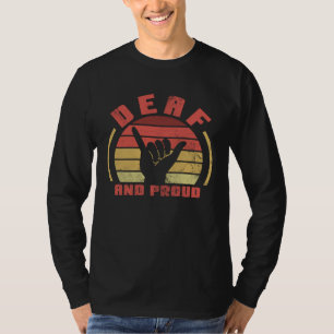 Deaf and Proud T-Shirt