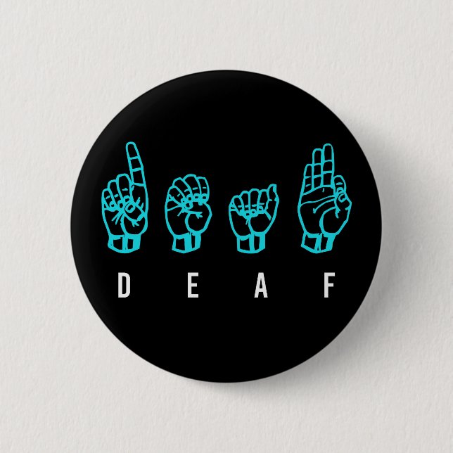 Deaf ASL American Sign Language Fingerspelled Button (Front)
