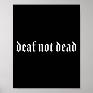 Deaf Asl Hand Gesture Deaf Hearing Loss Awareness Poster