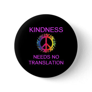 Deaf Awareness Kindness Needs No Translation Asl  Button