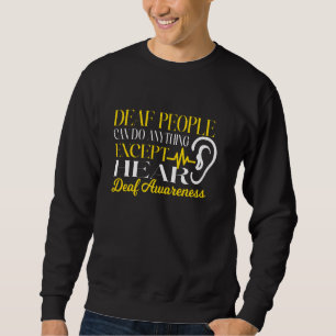 Deaf Awareness Week Sweatshirt