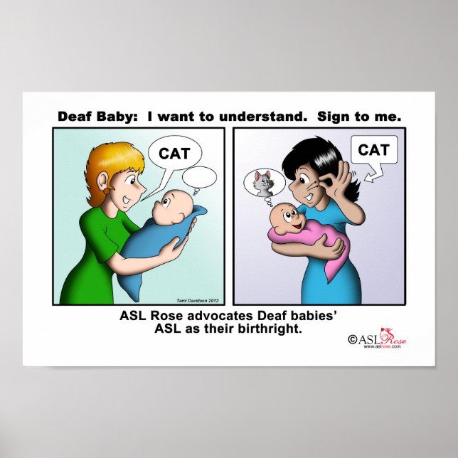 Deaf Baby: I want to understand. Sign to me. (Front)