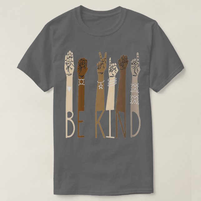 Deaf Be Kind Sign Language Hand Talking Teachers I T-Shirt (Design Front)