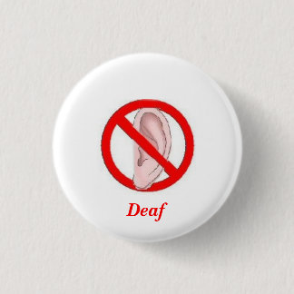 Deaf button small
