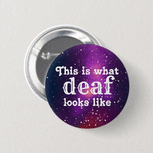 Deaf Customizable Galaxy Identity Pinback Button