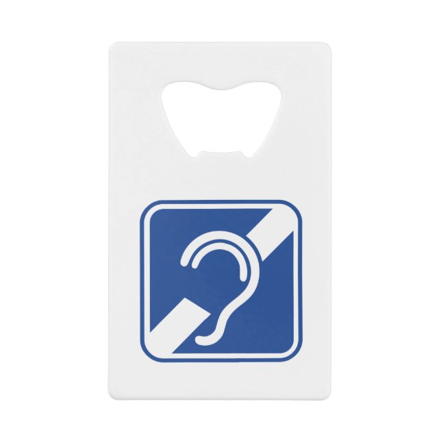 Deaf. Disturbance of hearing, deafness, hearing lo Credit Card Bottle Opener (Front)