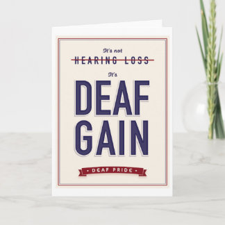 Deaf Gain. greeting card