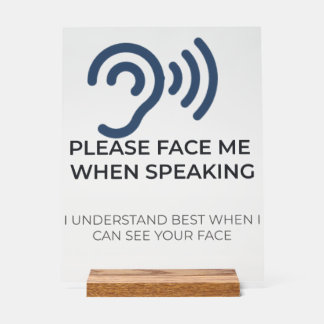 Deaf Hard of Hearing Disability Awareness Acrylic  Sign