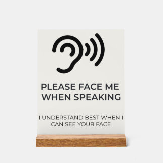 Deaf Hard of Hearing Disability Awareness Acrylic  Sign