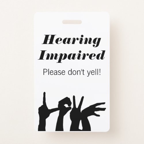 Deaf  Hearing Impaired Medical Badge
