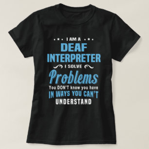 Deaf Interpreter T-Shirt