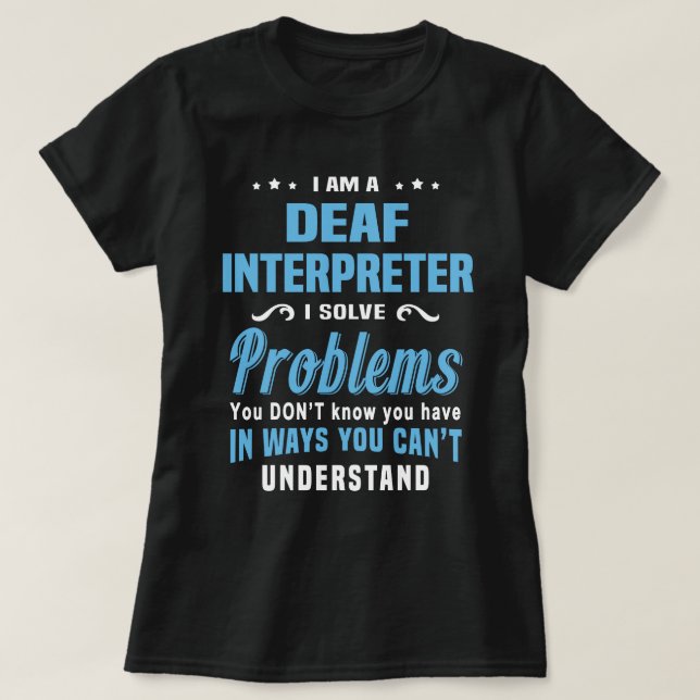 Deaf Interpreter T-Shirt (Design Front)