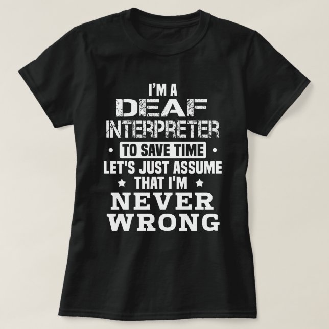 Deaf Interpreter T-Shirt (Design Front)