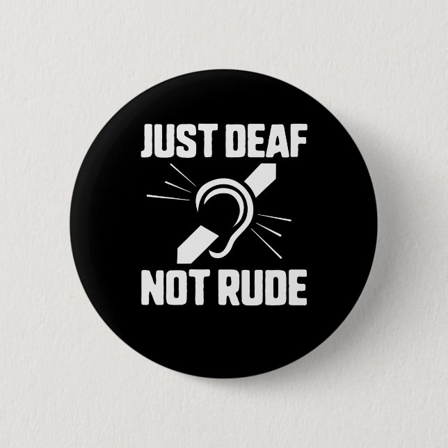 Deaf Not Rude Deaf Awareness Yellow Ribbon Asl Lan Button (Front)