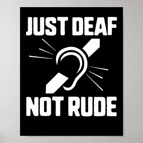 Deaf Not Rude Deaf Awareness Yellow Ribbon Asl Lan Poster