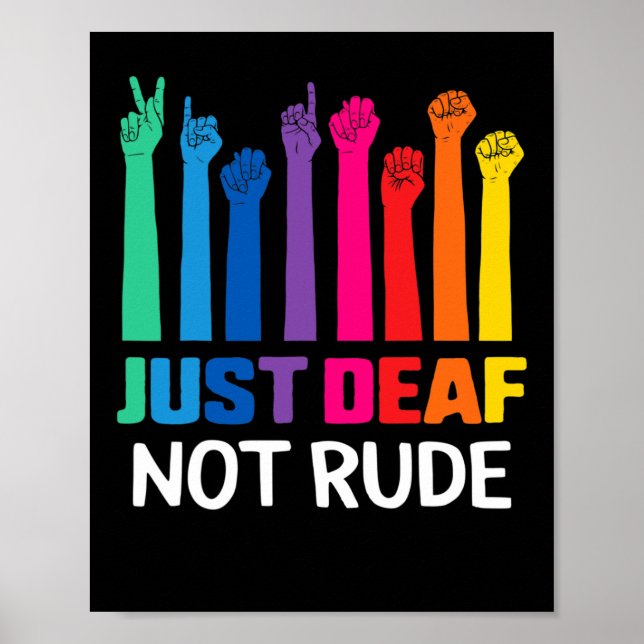 Deaf Not Rude Deaf Awareness Yellow Ribbon Asl Lan Poster (Front)