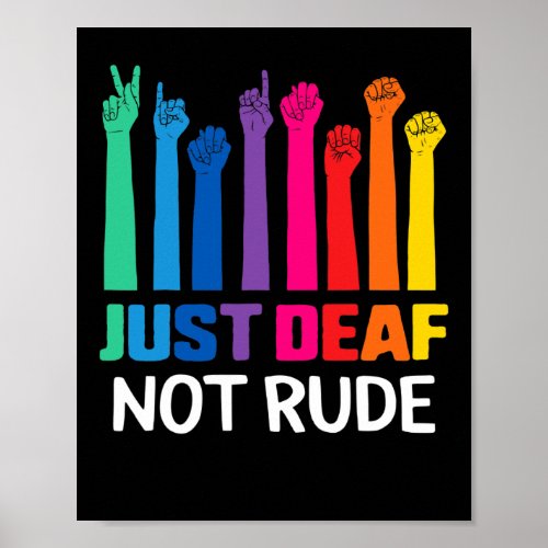 Deaf Not Rude Deaf Awareness Yellow Ribbon Asl Lan Poster