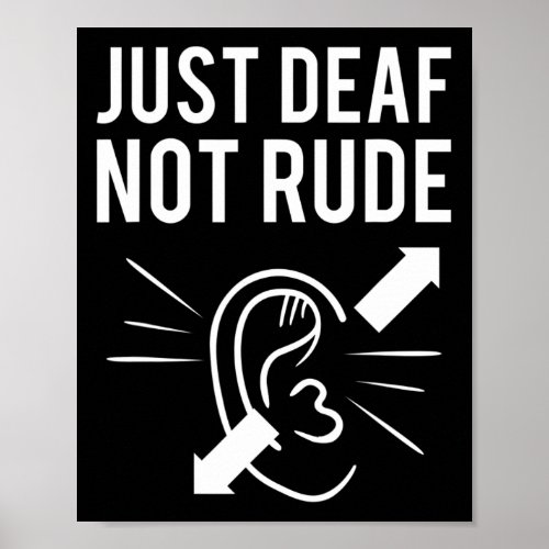 Deaf Not Rude  Poster