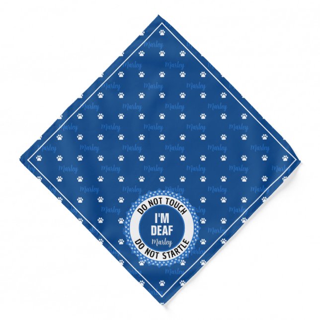 Deaf Pet DO NOT STARTLE Custom Script Name Paws Bandana (Front)