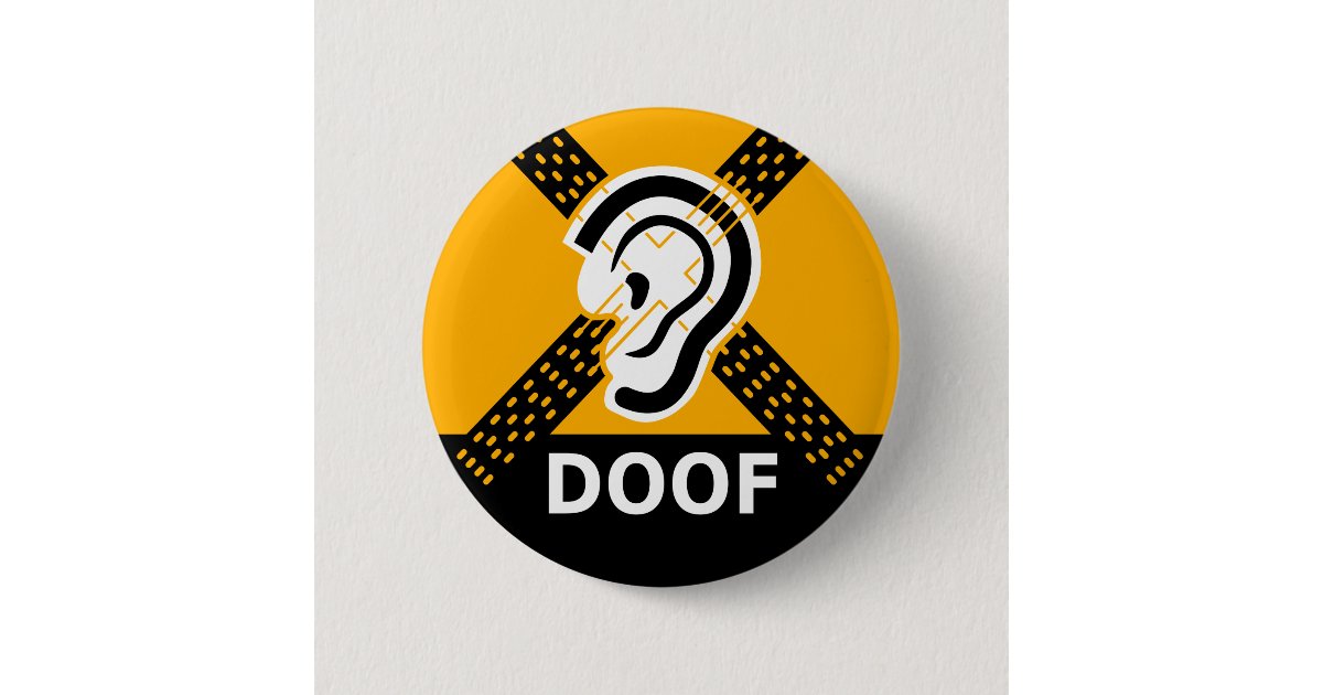 Deaf Poor Warning Button | Zazzle