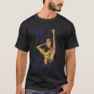 Deaf Power Hard Of Hearing Disability Deaf Pride H T-Shirt