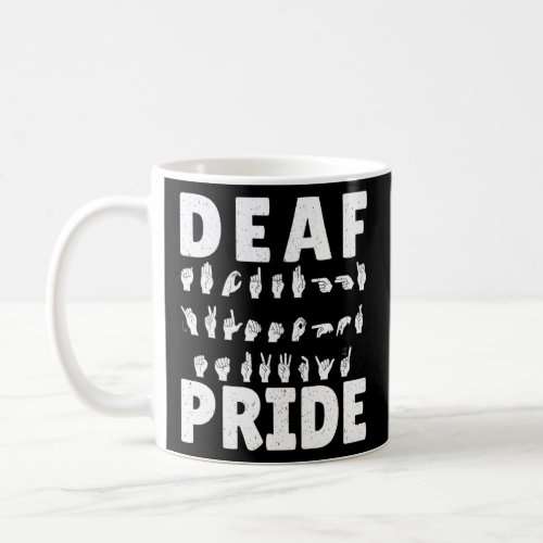 Deaf Pride  American Sign Language Asl I Love You  Coffee Mug