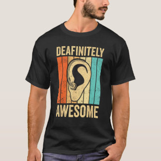 Deaf Pride Awareness ASL Sign Language Deafinitely T-Shirt