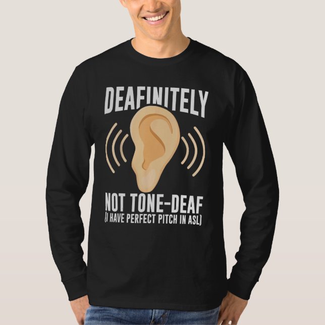 Deaf Pride Awareness ASL Sign Language Deafinitely T-Shirt (Front)