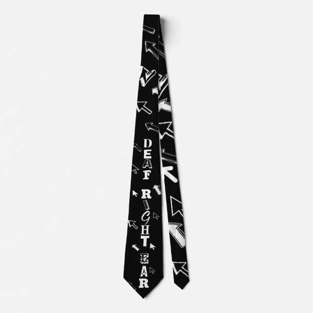 Deaf right ear hard of hearing deafness Tie (Front)