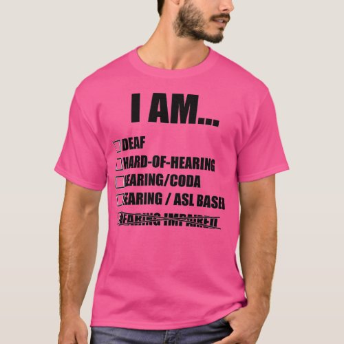 Deaf terminology American Sign Language T_Shirt