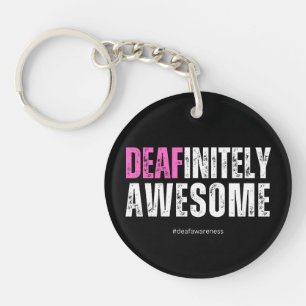 Deafinitely Awesome Keychain