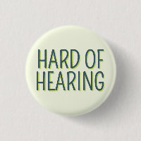 Deafness Basic Green Lettering Hard of Hearing